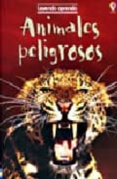 animales peligrosos-9781409501855