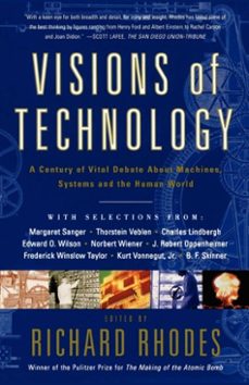 visions of technology (ebook)-richard rhodes-9781439129555