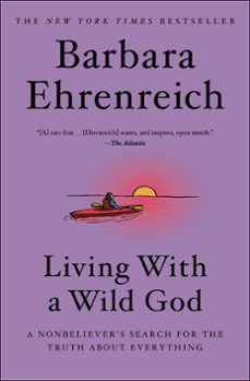 living with a wild god (ebook)-barbara ehrenreich-9781455501755