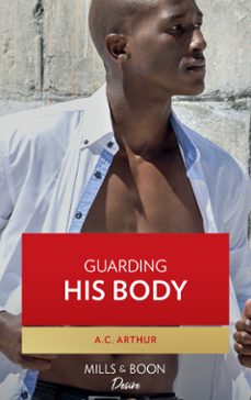 guarding his body (ebook)-a.c. arthur-9781472019455