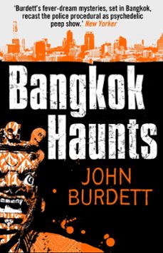 bangkok haunts (ebook)-john burdett-9781472100955