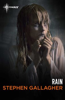 rain (ebook)-stephen gallagher-9781473225855