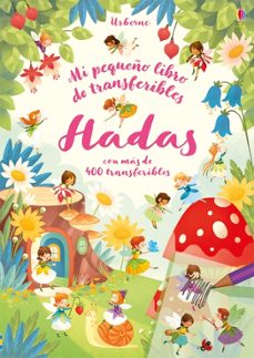 hadas: con mas de 400 transferibles-abigail wheatley-9781474960755