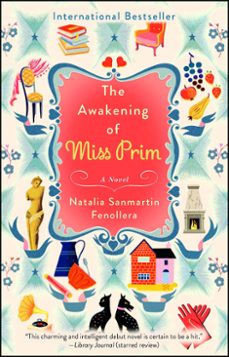 the awakening of miss prim (ebook)-natalia sanmartin fenollera-9781476734255