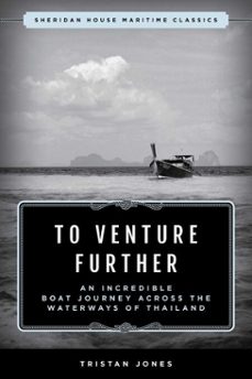 to venture further (ebook)-tristan jones-9781493076055