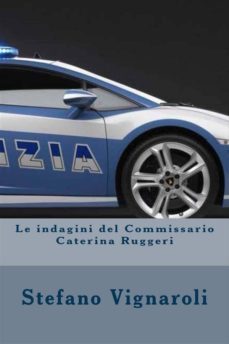 le indagini del commissario caterina ruggeri - la trilogia completa (ebook)-9781493561155