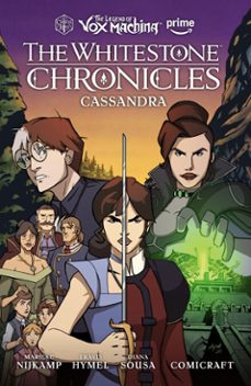 the legend of vox machina: the whitestone chronicles volume 2--cassandra (ebook)-marieke nijkamp-9781506740355