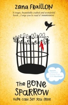 the bone sparrow-zana fraillon-9781510101555