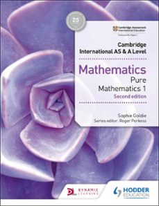 cambridge international as &amp; a level mathematics pure mathematics 1 second edition (ebook)-sophie goldie-9781510420755