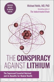 the conspiracy against lithium (ebook)-michael nehls-9781510784055