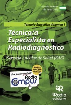 tecnico/a especialista en radiodiagnostico. servicio andaluz de salud (sas). temario especifico. volumen 1 (ebook)-9781524300555