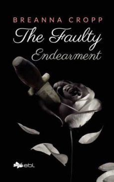 the faulty endearment-breanna cropp-9781524318055