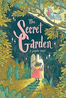 the secret garden: a graphic novel-9781524858155