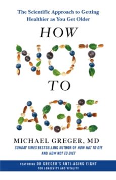 how not to age-michael greger md-9781529057355