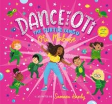 dance with oti: the turtle tango-oti mabuse-9781529511055