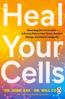 heal your cells (ebook)-josh axe-will cole-9781529977455