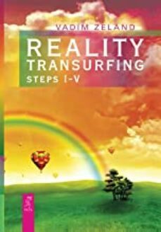 reality transurfing. steps i-v-9781532814655