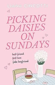 picking daisies on sundays-liana cincotti-9781538779255