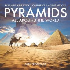 pyramids all around the world  pyramids kids book  childrens ancient history-9781541917255