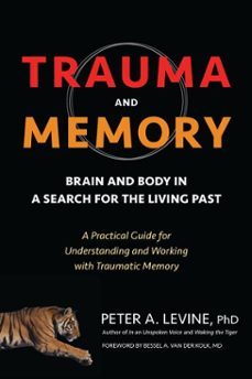trauma and memory (ebook)-peter a. levine-9781583949955
