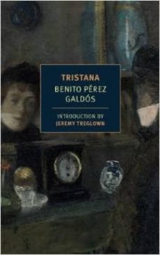 tristana-benito perez galdos-9781590177655