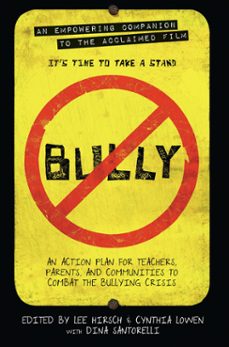 bully (ebook)-lee hirsch-cynthia lowen-9781602861855