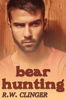 bear hunting (ebook)-r.w. clinger-9781611527155