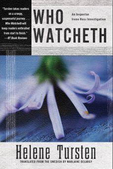 who watcheth (ebook)-helene tursten-9781616954055