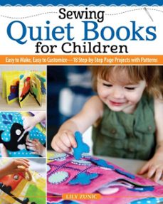 sewing quiet books for children (ebook)-lily zunic-9781637411155