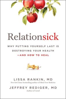 relationsick (ebook)-lissa rankin-jeffrey rediger-9781637749555