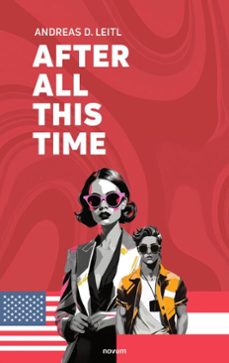 after all this time (ebook)-andreas d. leitl-9781642687255