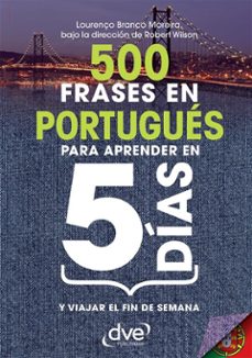500 frases en portugues para aprender en 5 dias (ebook)-lourenço branco moreira-9781646999255