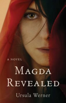 magda revealed (ebook)-ursula werner-9781647428655