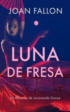luna de fresa (ebook)-9781667454955