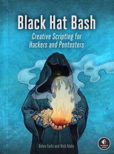 black hat bash (ebook)-nick aleks-dolev farhi-9781718503755