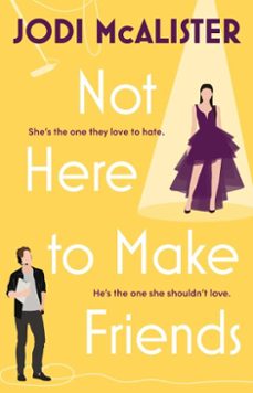 not here to make friends (ebook)-jodi mcalister-9781761109355