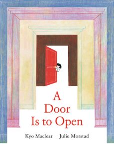 a door is to open (ebook)-kyo maclear-9781774887455