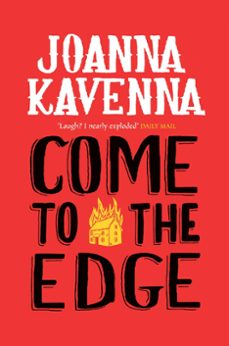 come to the edge (ebook)-joanna kavenna-9781780872155