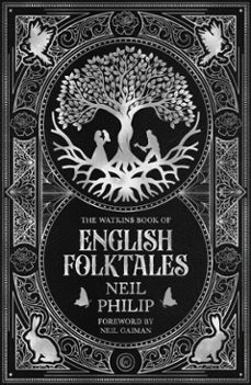 the watkins book of english folktales (ebook)-neil philip-9781786787255