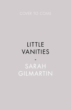 little vanities (ebook)-sarah gilmartin-9781805338055