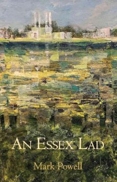 an essex lad (ebook)-mark powell-9781836151555