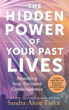 the hidden power of your past lives-sandra anne taylor-9781837823055