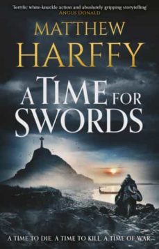 a time for swords-matthew harffy-9781838932855