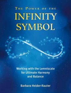 the power of the infinity symbol (ebook)-barbara heider rauter-9781844097555