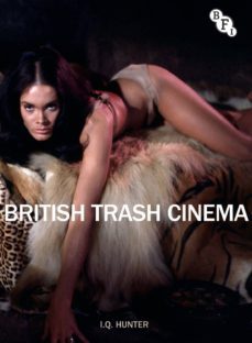 british trash cinema-i. q. hunter-9781844574155
