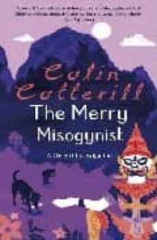 the merry misogynist-9781849160155