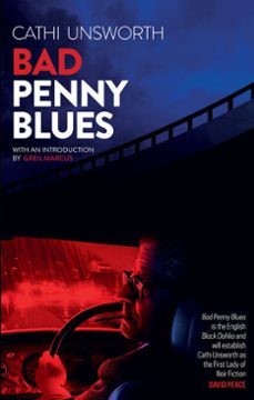 bad penny blues (ebook)-cathi unsworth-9781913689155