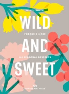 wild and sweet-rachel lambert-9781914314155