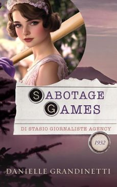 sabotage games (ebook)-danielle grandinetti-9781956098655