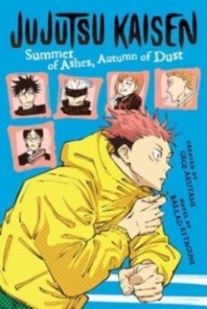 jujutsu kaisen: summer of ashes, autumn of dust-9781974732555